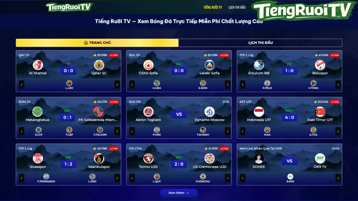 Danh sách các trận đá banh trực tiếp hôm nay trên tiengruoi tv — Đầy đủ giờ thi đấu, giải đấu và link xem
